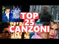 Top 25 Canzoni Della Settimana -  30 Marzo 2020