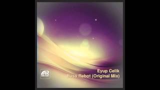 Eyup Celik - Bass Rebot ( ISTANBUL RECORDS )