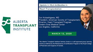 Update on HLA Antibodies in Heart Transplantation