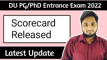 DU PG Scorecard Released 2022| Du PG Entrance Exam Results Announced| latest Update