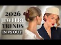 Jewelry Trends 2026 What S IN And What S OUT Jewelry Trends 2026 What S IN And What S OUT