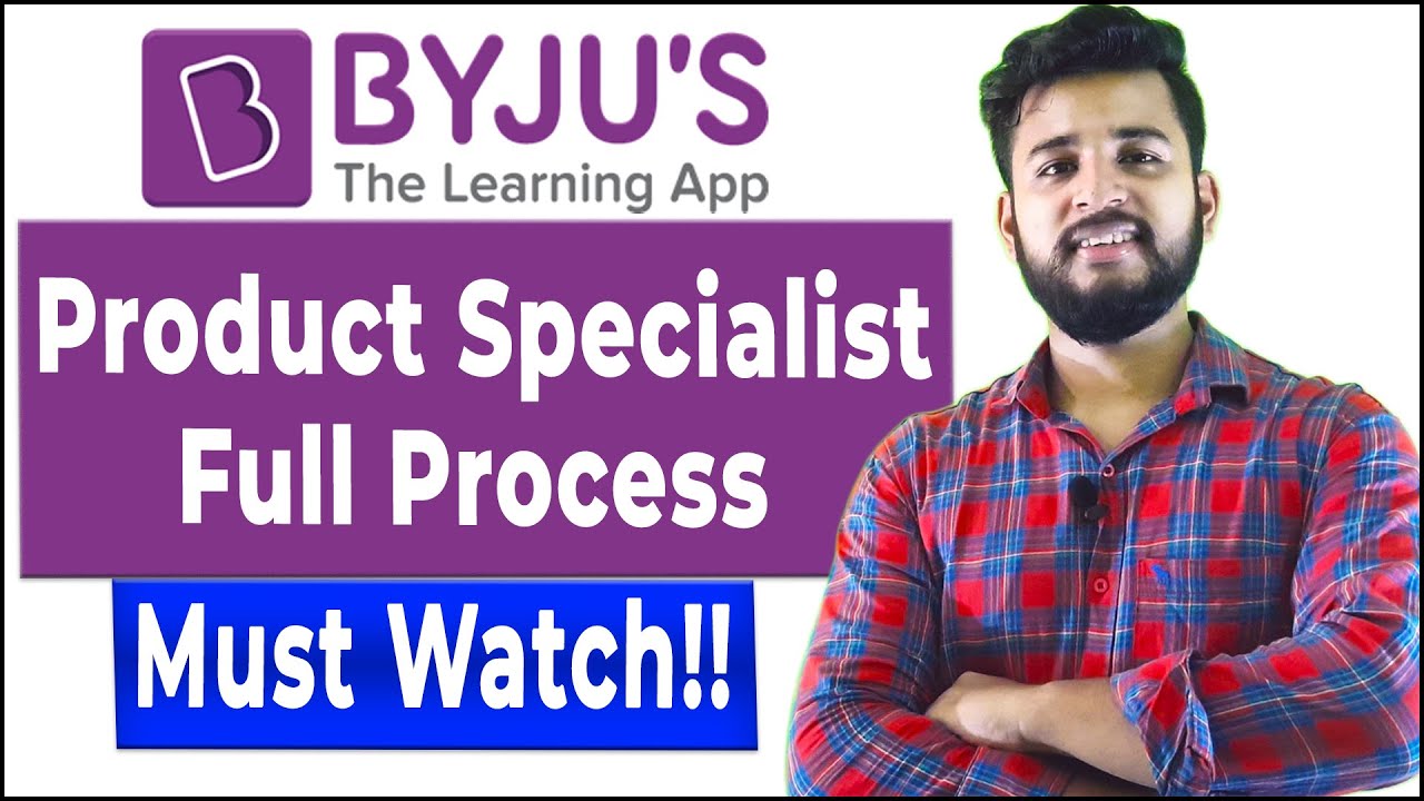 BYJU S Product Specialist Product Specialist Role In BYJU S BYJU S 