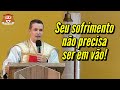 “Um sofrimento acolhido com amor se  torna um sofrimento redentor” (Padre Overland)