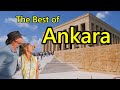 THE VERY BEST OF ANKARA - TURKEY'S CAPITAL CITY