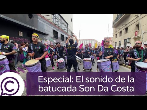 Especial: El sonido de la Batucada Son Da Costa