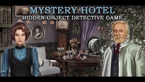 Mystery Hotel - Hidden Object Detective Game