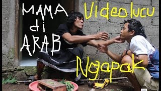 video lucu ngapak  #mama di ARAB