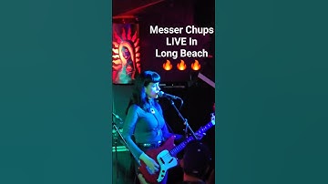 Messer Chups LIVE In Long Beach 9/27/2025