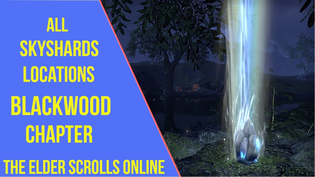 ESO Blackwood Skyshards Location YouTube