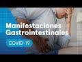 COVID-19: síntomas digestivos de la infección por el virus | Curarse en salud