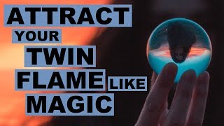 Twin Flames & Law Of Attraction 🤯🧙‍♀️