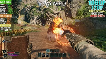 GTX 1060 ~ Avowed (Unreal Engine 5.4) Performance Test | 1080P & 720P BEST Settings | TSR - FSR 3