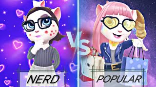 My Talking Angela 2 || 😻 NERD Vs PAPULAR || Cosplay