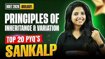 🔥 Principles of Inheritance & Variation KCET Top 20 PYQs | Score 60/60 in KCET Biology 2026 | JJ Mam