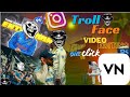 ONE CLICK Trollface video Editing in Vn || Troll face png Download