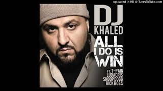 DJ Khaled- Al I Do Is Win (Instrumental w Hook)