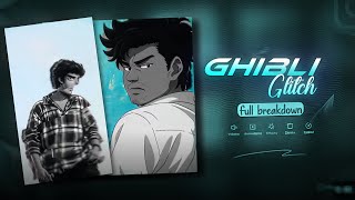 Ghibli Glitch Transformation Capcut Tutorial Full Breakdown