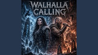 Wallhalla Calling Across the Endless Sea Toward Odin's Golden Hall