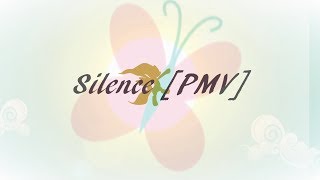 Silence [PMV]