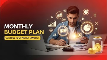 How to Make a Practical Monthly Budget | The First Step to Smart Money Management