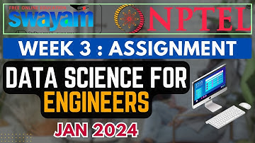 WEEK 3 || DATA Science For Engineers  Quiz Assignment Answers| Jan 2024 | IIT Madras | NPTEL