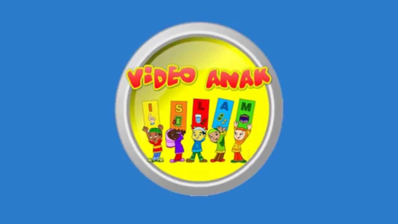 Kumpulan Video Edukasi Anak Muslim YouTube