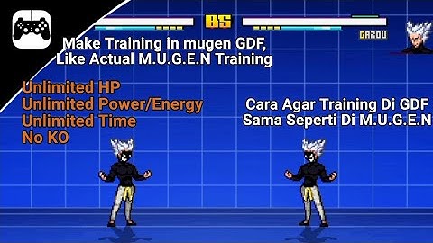 How to make the Training Mode Mugen GameDreamFactory Like the Actual M.U.G.E.N PC