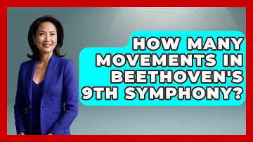 How Many Movements In Beethoven