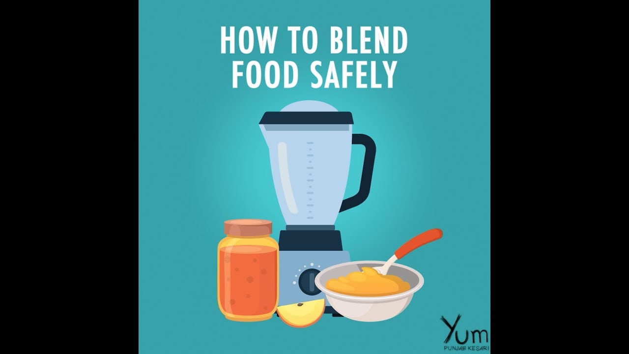 How to Blend Food Safely YouTube