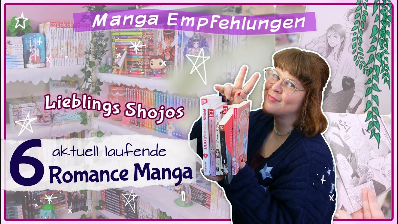 💖 6 Romance Manga Reihen, die AKTUELL laufen & ordentlich Herzklopfen machen 📚🫶🏼 SHOJO Empfehlungen