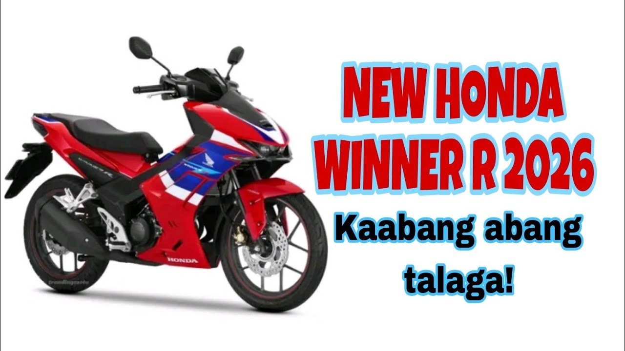 Winner R$ 150 Honda winner R 150 2026 || kaabang abang talaga Ito ! - YouTube