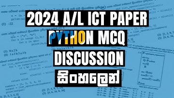 2024 A/L ICT Paper Python MCQ Discussion 🐍 | Sinhala