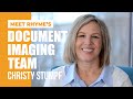 Meet rhymes document imaging team christy stumpf