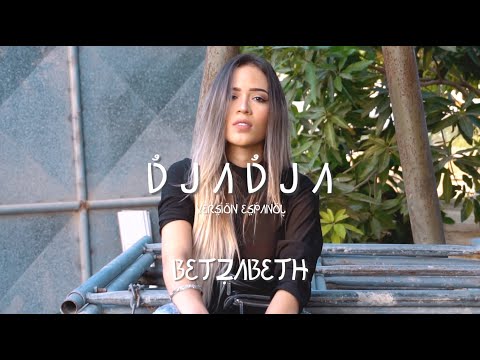 Aya Nakamura - Djadja (Versión Español x Betzabeth)