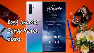 Best android setup march 2020