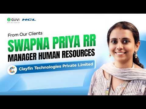 "clayfin Technologies Pvt. Ltd. Has Been Hiring Hcl Guvi Learners And Are Really Happy" - Clayfin Hr