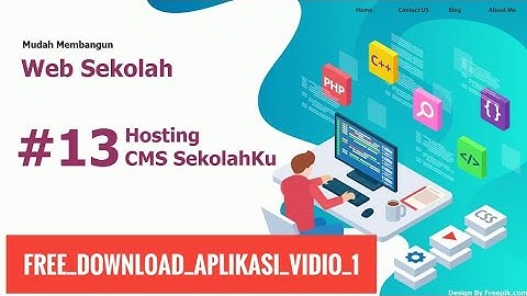 Membuat Website Sekolah Gratis, Mudah, Mudah Tanpa HTMl, CSS dan php 13/20 #13 Hosting Online