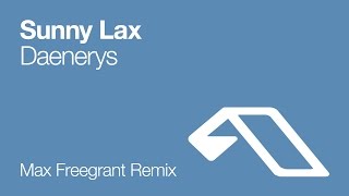 Sunny Lax - Daenerys (Max Freegrant Remix) chords