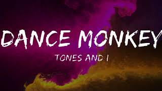 Tones and I - Dance Monkey (9BS)