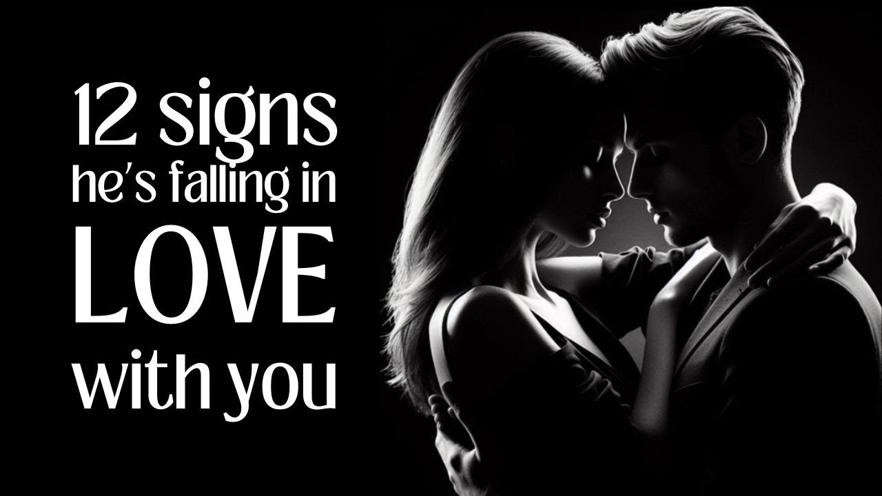 12 Signs He’s Falling in Love With You 💔 Subtle Signs He Likes You