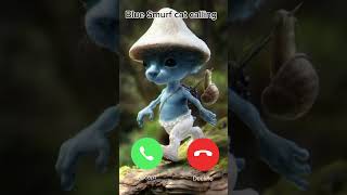 Blue smurf cat calling #smurfcat #smurf