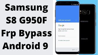 Samsung s8 g950f frp bypass