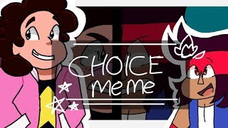 Choice Meme(c/w Black Tiara)-Steven Universe and OK KO Lets Be Heroes!