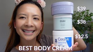Best Body Cream | Fenty Skin Butta Drop Whipped Oil Body | OUAI Body Crème | CERAVE CREAM | Tiana