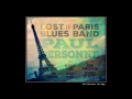 Paul Personne & Lost In Paris Blues Band - Down town