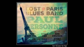 Miniatura de vídeo de "Paul Personne & Lost In Paris Blues Band - Down town"