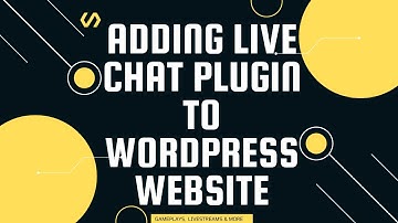 How to add live chat plugin to a wordpress website