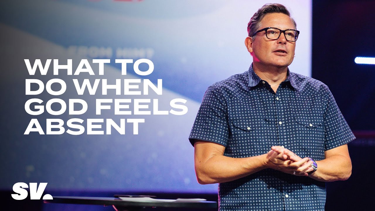 HFBC Message: What To Do When God Feels Absent