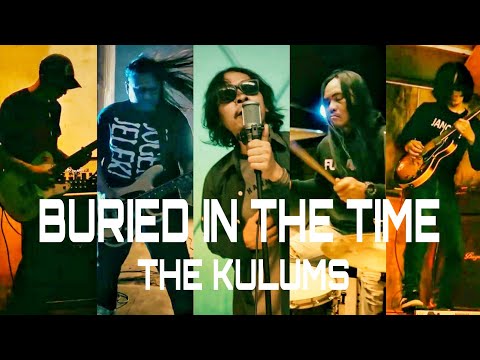 BURIED IN THE TIME - THE KULUMS