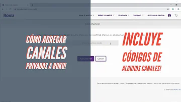 ¿Cómo agregar canales privados a Roku gratis?